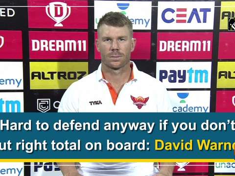 Hard to defend anyway if you don't put right total on board: David Warner