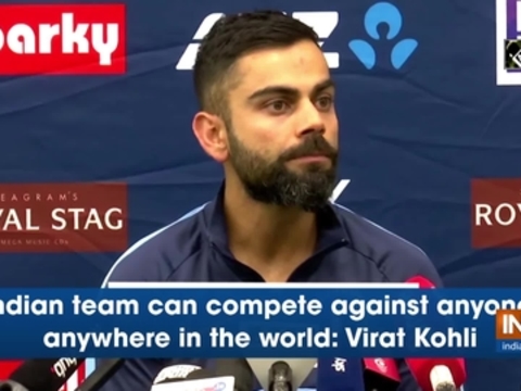 Indian team can compete against anyone, anywhere in the world: Virat Kohli