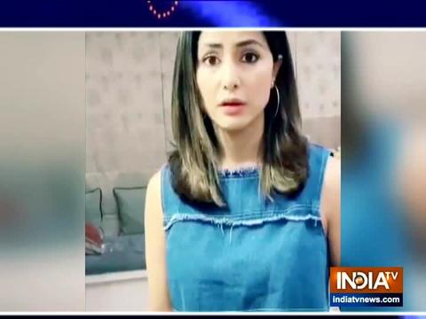 Hina Khan shares video on her lockdown life