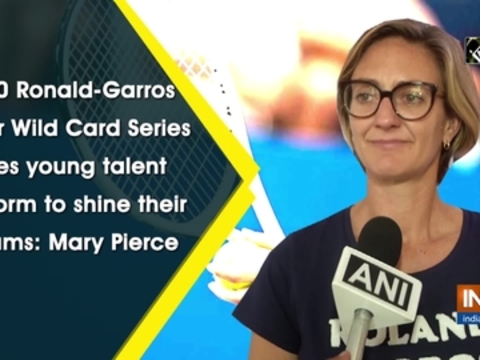 2020 Ronald-Garros Junior Wild Card Series gives young talent platform to shine their dreams: Mary Pierce