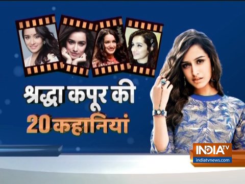 20 unheard stories of Saaho actress Shraddha Kapoor