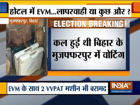 Lok Sabha polls 2019: EVMs, VVPATs found from a hotel in Bihar's Muzaffarpur