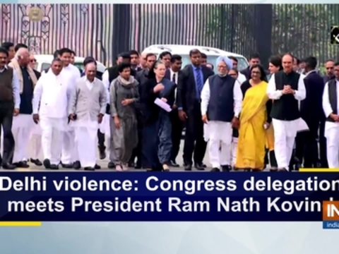 Delhi violence: Congress delegation meets President Ram Nath Kovind