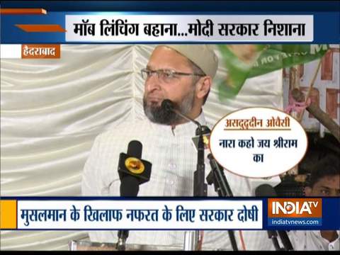 AIMIM chief Owaisi holds Modi government responsible for mob lynching of Muslims