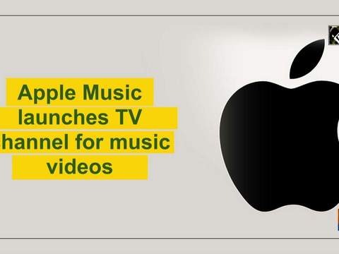 Apple Music launches TV channel for music videos
