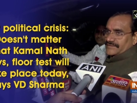 Doesn't matter what Kamal Nath says, floor test will take place today, says VD Sharma