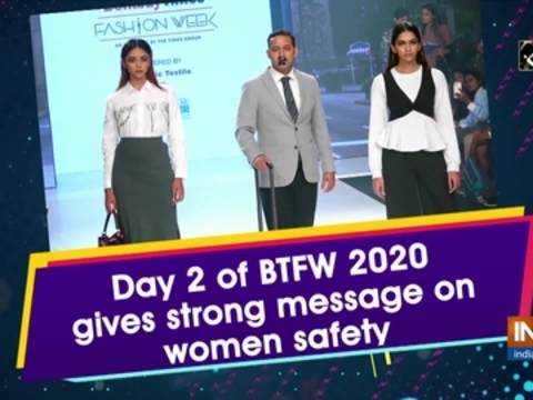 Day 2 of BTFW 2020 gives strong message on women safety