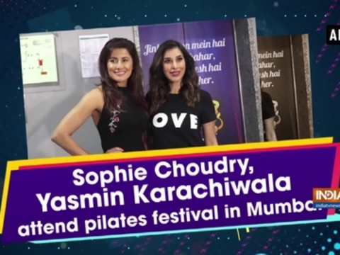 Sophie Choudry, Yasmin Karachiwala attend pilates festival in Mumbai