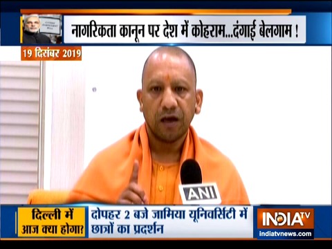 Will confiscate properties of violent protesters to recover loss to public property: Yogi Adityanath