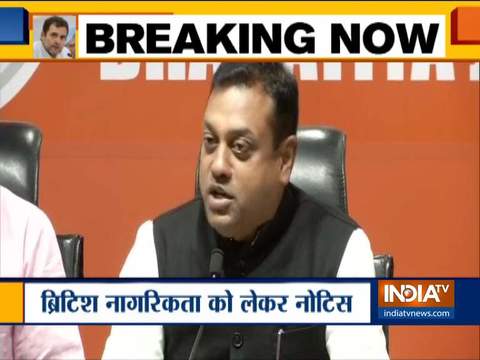 Rahul Citizenship Row: If you create a confusion, you have to clarify, says Sambit Patra