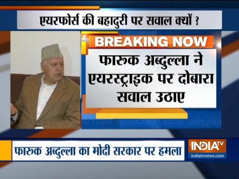 National Conference Chief Farooq Abdullah raises questions on Balakot airstrike