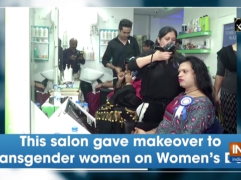 This salon gave makeover to transgender women on Women's Day