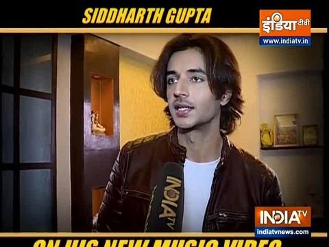 Siddharth Gupta talks about his new music video