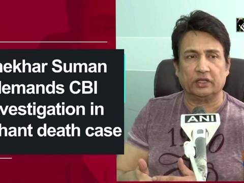 Shekhar Suman demands CBI investigation in Sushant death case