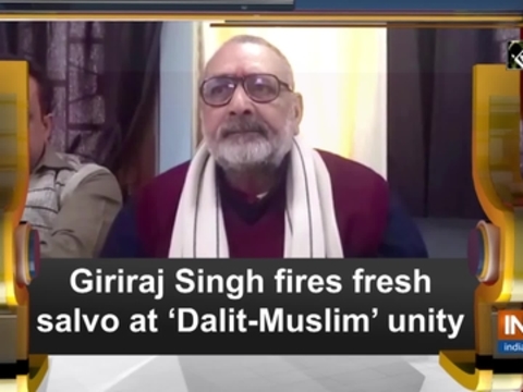 Giriraj Singh fires fresh salvo at 'Dalit-Muslim' unity