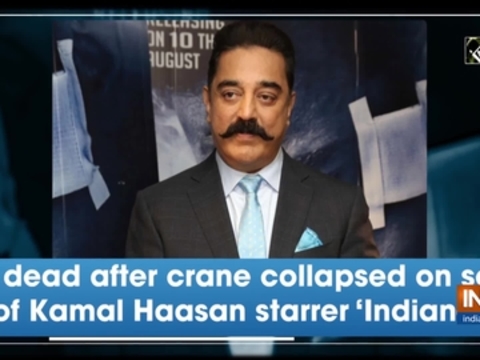 3 dead after crane collapsed on set of Kamal Haasan starrer 'Indian-2'