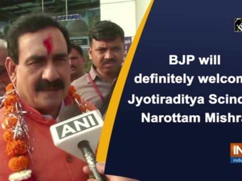 BJP will definitely welcome Jyotiraditya Scindia: Narottam Mishra