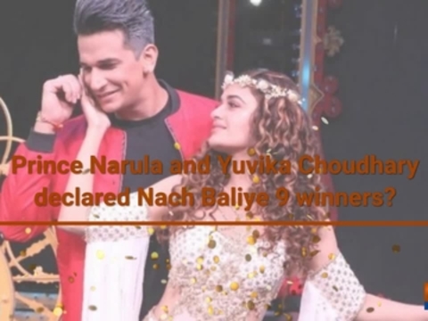 Prince Narula and Yuvika Choudhary declared Nach Baliye 9 winners?