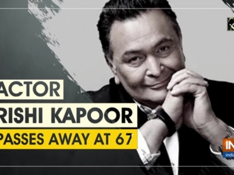 Actor Rishi Kapoor passes away at 67