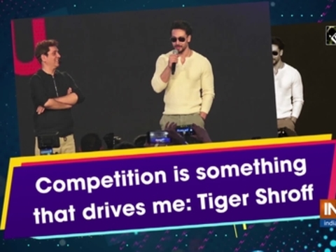 Competition is something that drives me: Tiger Shroff