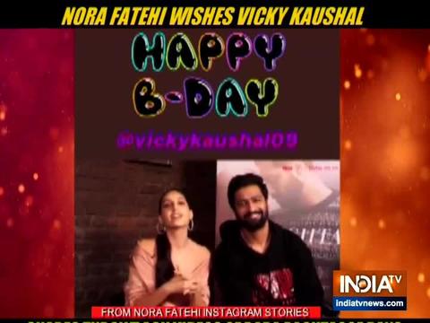 Nora Fatehi wishes Vicky Kaushal on birthday with throwback videos