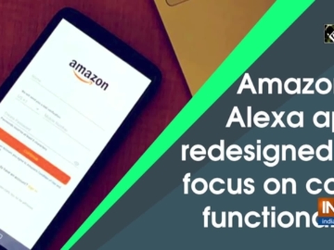Amazon's Alexa app redesigned to focus on core functionality