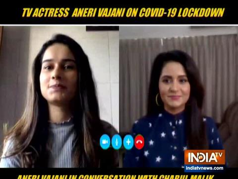 TV actress Aneri Vajani reveals what she is upto during this lockdown