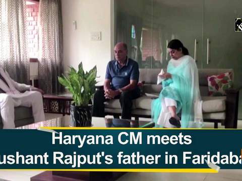 Haryana CM meets Sushant Rajput's father in Faridabad