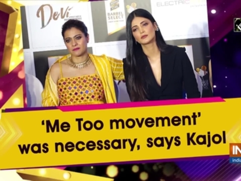 'Me Too movement' was necessary, says Kajol