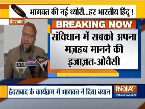 AIMIM Chief Owaisi hits out at Mohan Bhagwat, says idea of hindu rashtra based on hindu supremacy