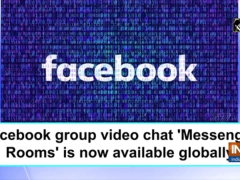 Facebook group video chat 'Messenger Rooms' is now available globally