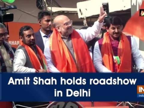 Amit Shah holds roadshow in Delhi