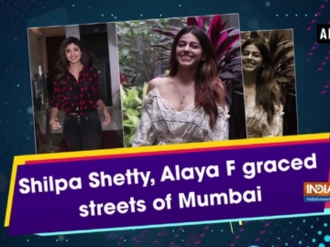 Shilpa Shetty, Alaya F graced streets of Mumbai