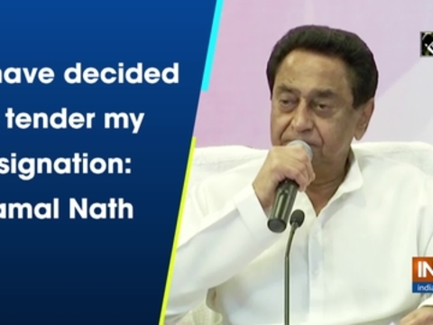 I have decided to tender my resignation: Kamal Nath