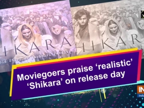 Moviegoers praises 'realistic' 'Shikara' on release day