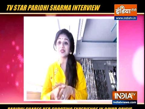 TV actress Paridhi Sharma on shooting experience amid Covid-19 crisis