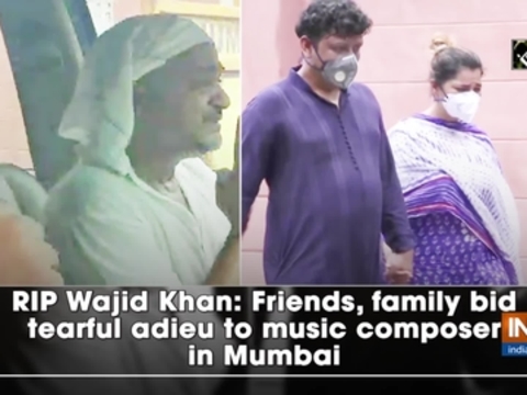 RIP Wajid Khan: Friends, family bid tearful adieu to music composer in Mumbai