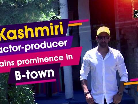 Kashmiri actor-producer gains prominence in B-town