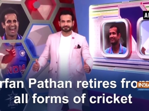 Irfan Pathan retires from all forms of cricket