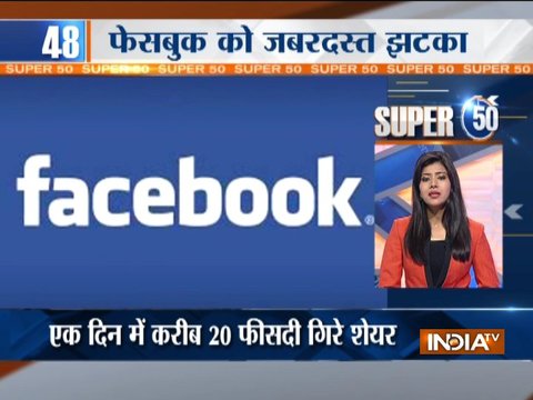 Super 50 : NonStop News | July 27, 2018