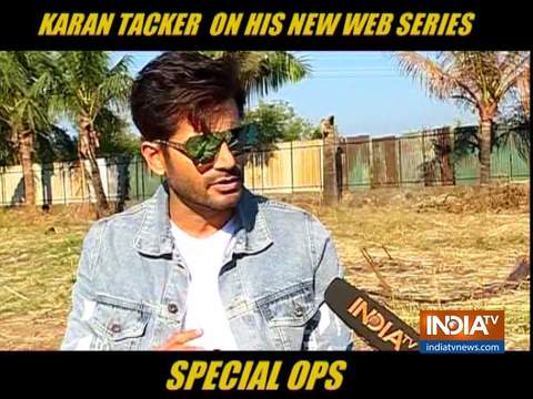 Karan Tacker on Special Ops: Playing RAW agent has been very fascinating