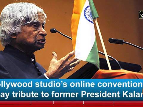 Hollywood studio's online convention to pay tribute to former President Kalam