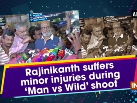 Rajinikanth suffers minor injuries during 'Man vs Wild' shoot