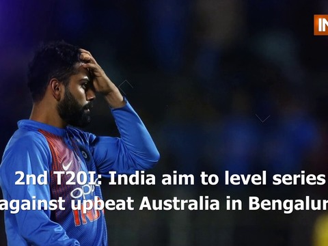 2nd T20I: India aim to level series against upbeat Australia in Bengaluru