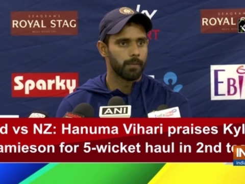 Ind vs NZ: Hanuma Vihari praises Kyle Jamieson for 5-wicket haul in 2nd test