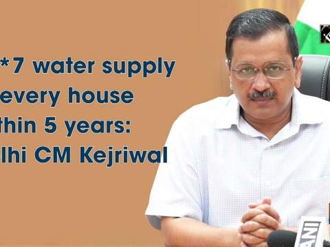 24*7 water supply to every house within 5 years: Delhi CM Kejriwal