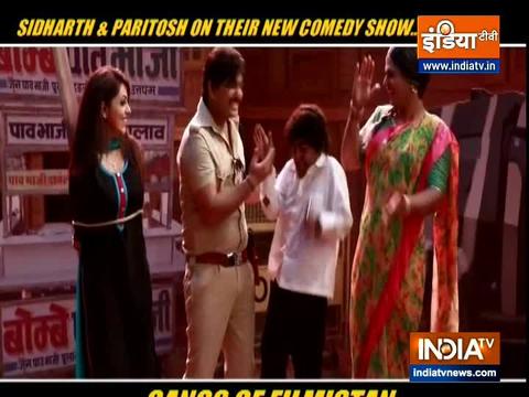 Paritosh and Sidharth's fun banter from their show 'Gangs Of Filmistan'