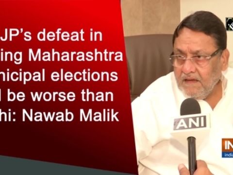 BJP's defeat in coming Maharashtra Municipal elections will be worse than Delhi: Nawab Malik