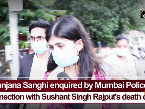 Sanjana Sanghi enquired by Mumbai Police in connection with Sushant Singh Rajput's death case