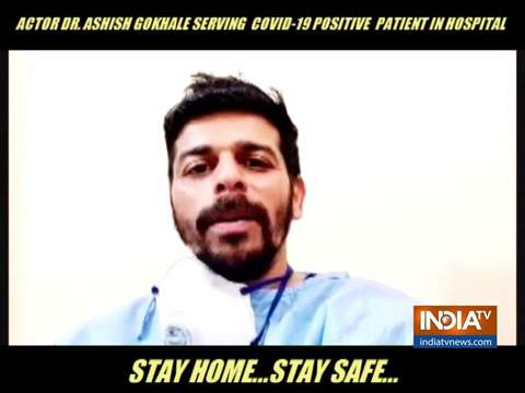 Gabbar Is Back actor Dr. Ashish Gokhale is back on duty amid COVID-19 pandemic